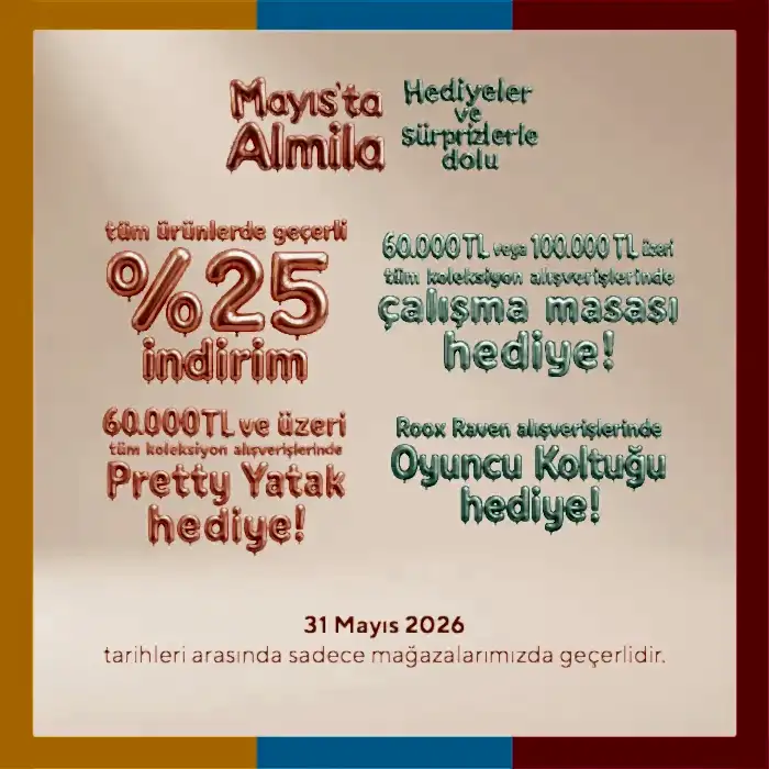 Mayıs'ta Almila Hediyeler ve Sürprizlerle Dolu!